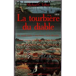 Le livre fantastique La tourbière du diable de Michaël Talbot est disponible en occasion à Ciel rouge Dijon