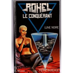 Le tome 4 de Rohel, lune noire par Pierre Bordage est disponible en occasion à Ciel rouge Dijon