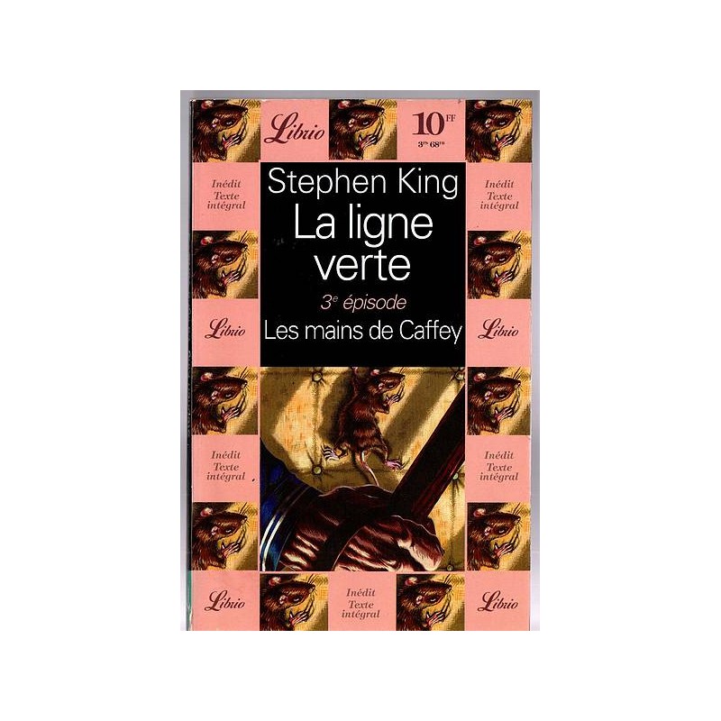 La partie 3 du livre fantastique La ligne verte de Stephen King est disponible en occasion à Ciel rouge Dijon