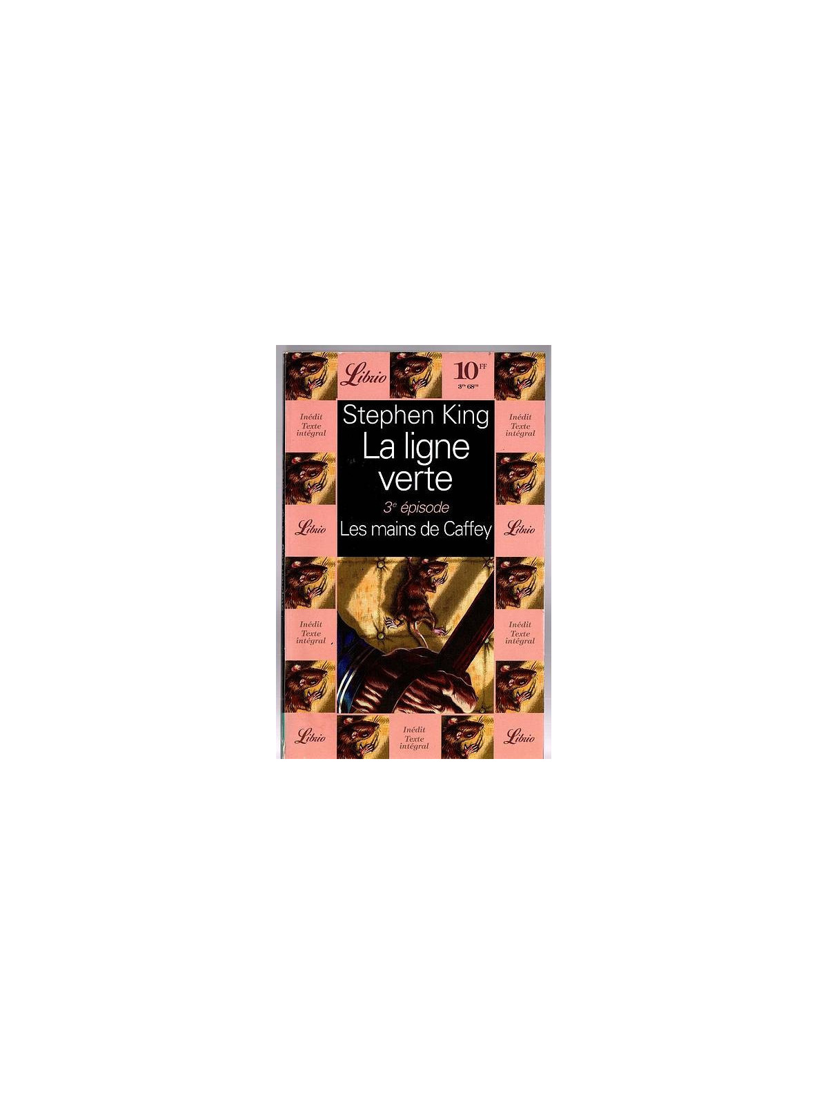 La partie 3 du livre fantastique La ligne verte de Stephen King est disponible en occasion à Ciel rouge Dijon