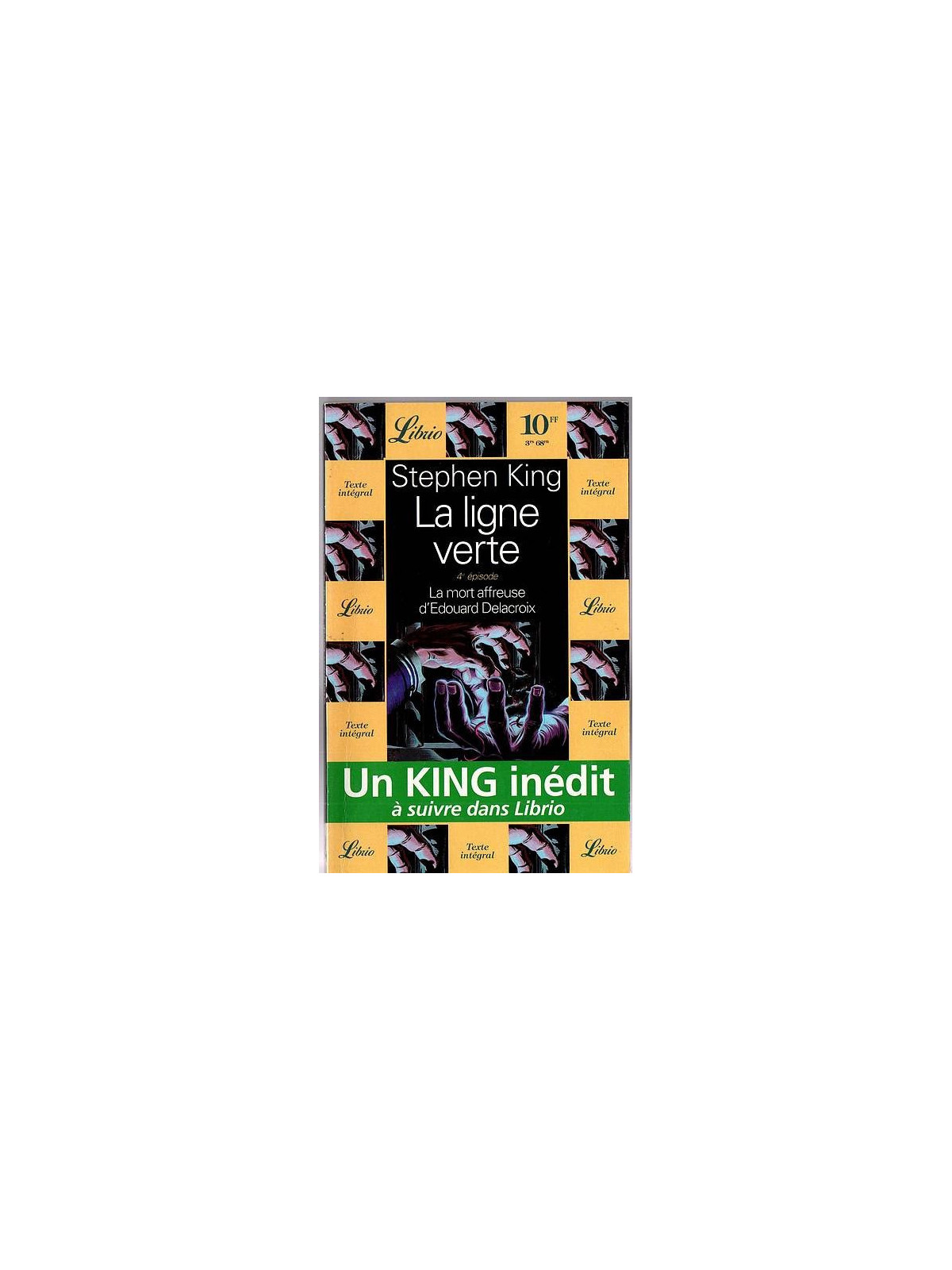 La partie 4 du livre fantastique La ligne verte de Stephen King est disponible en occasion à Ciel rouge Dijon