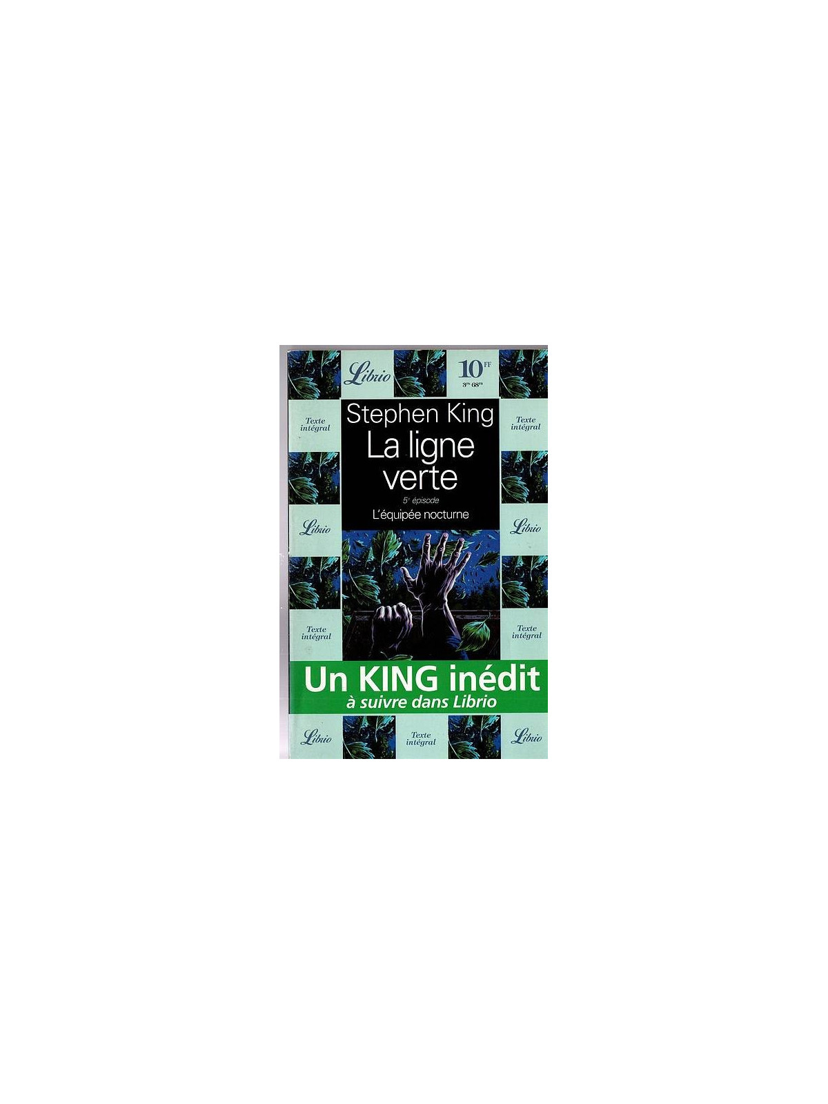 La partie 5 du livre fantastique La ligne verte de Stephen King est disponible en occasion à Ciel rouge Dijon