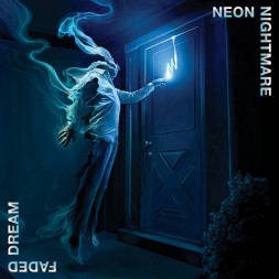 Le disque de Neon nightmare : Faded dream est en stock en vinyle à Ciel rouge, disquaire à Dijon
