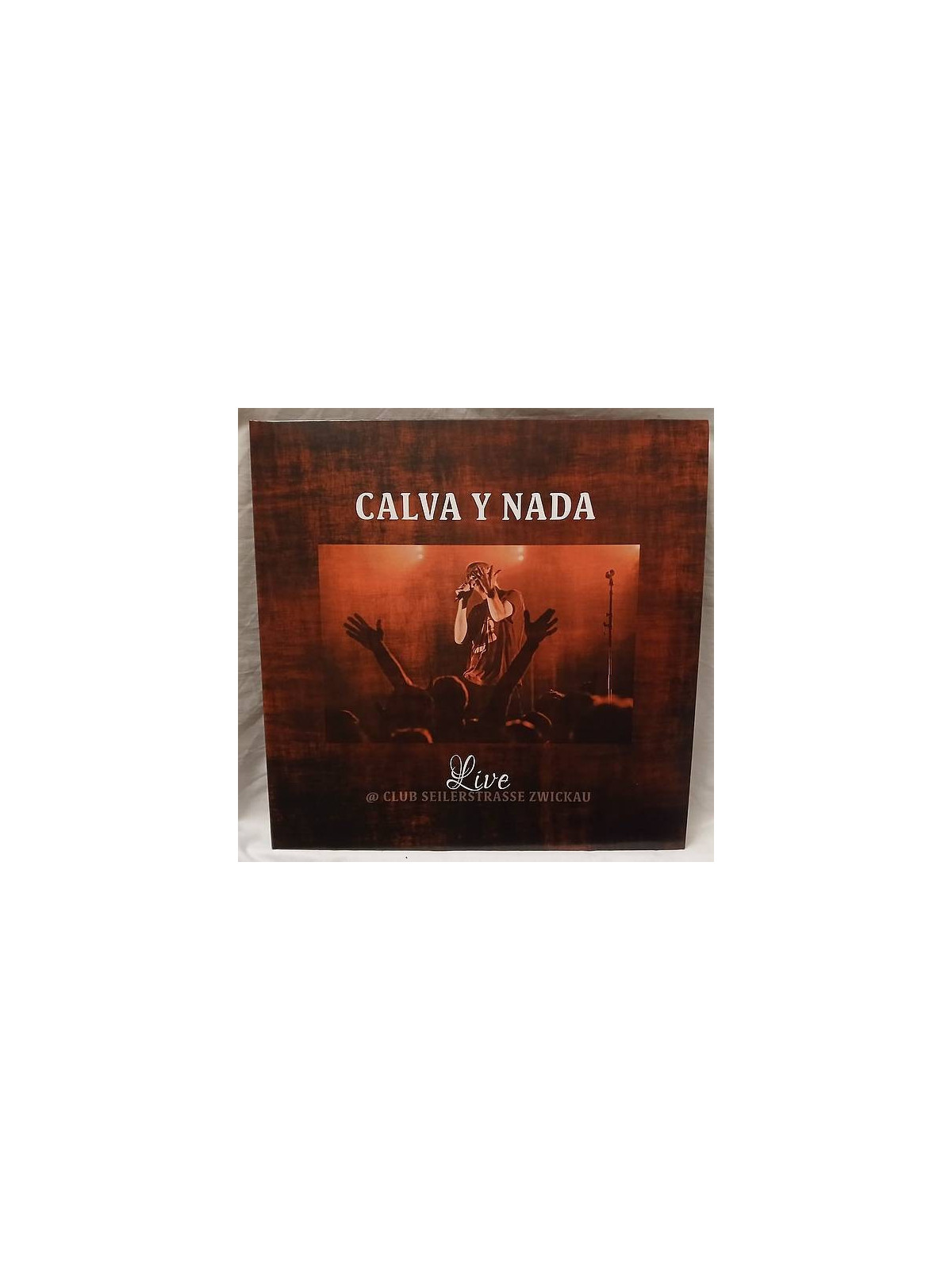 Le vinyle de Calva y nada : Live @ club Seilerstrasse Zwickau est disponible à Ciel rouge, disquaire indépendant à Dijon
