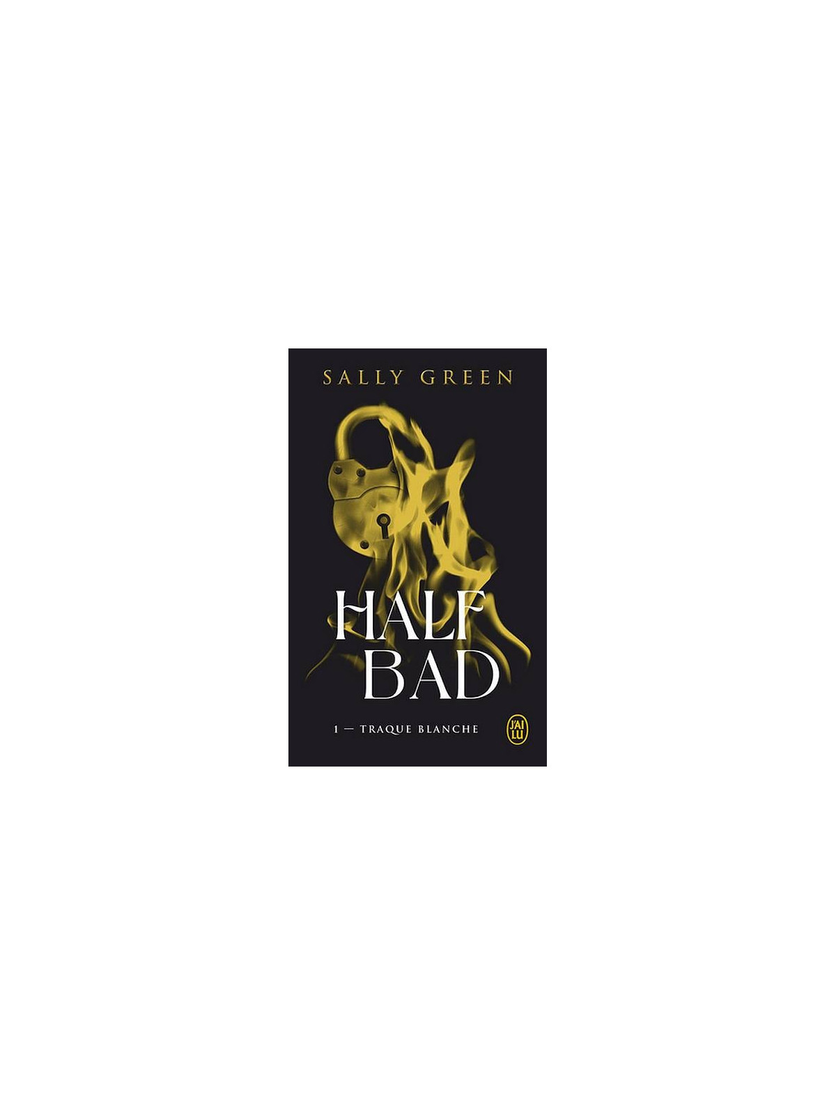 Le livre de fantasy Traque blanche Half bad de Sally Green est disponible à Ciel rouge Dijon