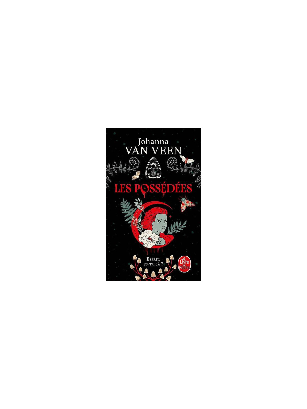 Le livre fantastique Les possédées de Johanna Van Veen est disponible à Ciel rouge Dijon