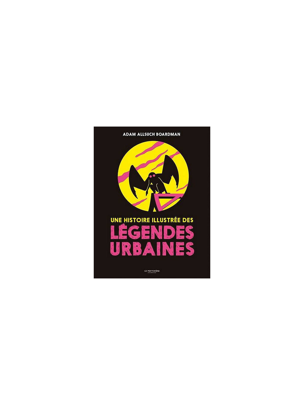 Le beau livre Une histoire illustrée des légendes urbaines est disponible à Ciel rouge Dijon