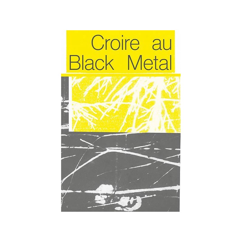 L'essai de musique Croire au black metal est disponible à Ciel rouge Dijon