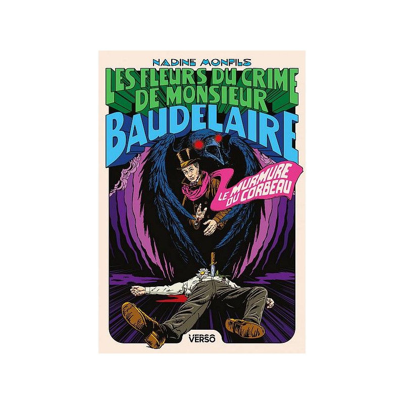 Le livre policier Les fleurs du crime de monsieur baudelaire 2 de Nadine Monfils est disponible à Ciel rouge Dijon