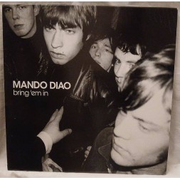 Le disque de Mando diao : Bring ‘em in est disponible en vinyle à Ciel rouge, disquaire indépendant en Bourgogne