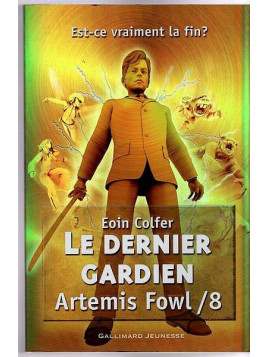 Le livre de Eoin Colfer : Artemis Fowl 8 : le dernier gardien est disponible à la librairie Ciel rouge de Dijon