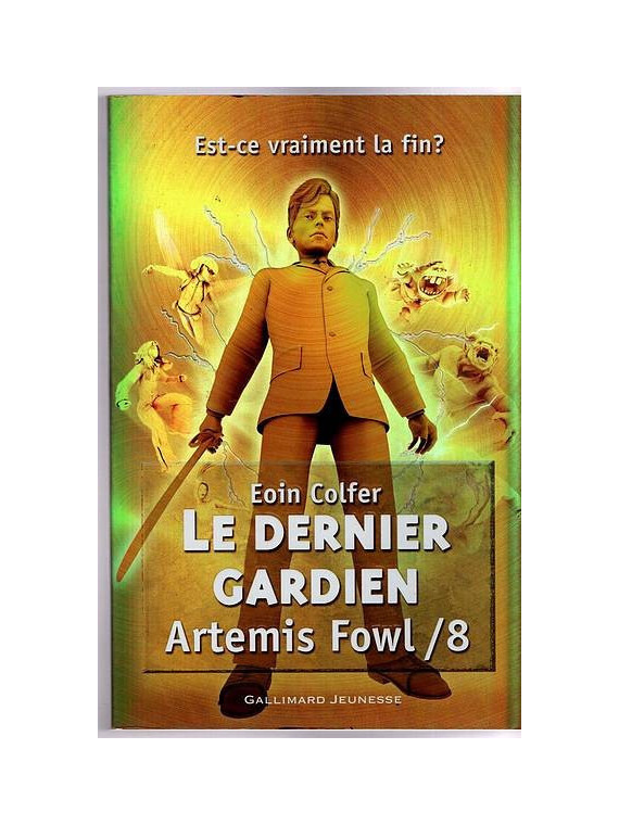 Le livre de Eoin Colfer : Artemis Fowl 8 : le dernier gardien est disponible à la librairie Ciel rouge de Dijon