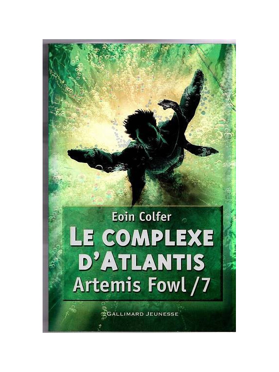 Le livre de Eoin Colfer : Artemis Fowl 7 : le complexe d’Atlantis est disponible à la librairie Ciel rouge de Dijon