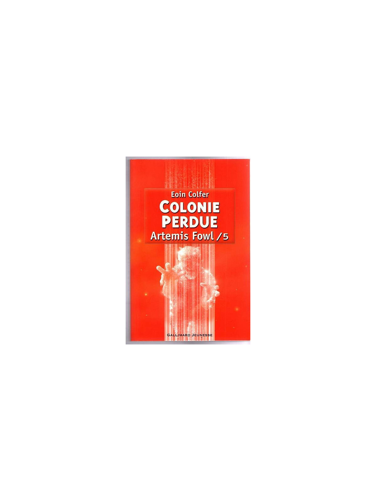 Le livre de Eoin Colfer : Artemis Fowl 5 : colonie perdue est disponible à la librairie Ciel rouge de Dijon