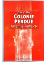 Le livre de Eoin Colfer : Artemis Fowl 5 : colonie perdue est disponible à la librairie Ciel rouge de Dijon