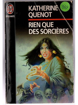 Le livre de Katherine Quenot : Rien que des sorcières est disponible à la librairie Ciel rouge de Dijon