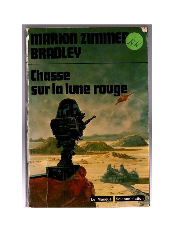 Le livre de Marion Zimmer Bradley : Chasse sur la lune rouge est disponible à la librairie Ciel rouge de Dijon