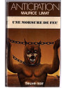 Le livre de Maurice Limat : Une morsure de feu est disponible à la librairie Ciel rouge de Dijon