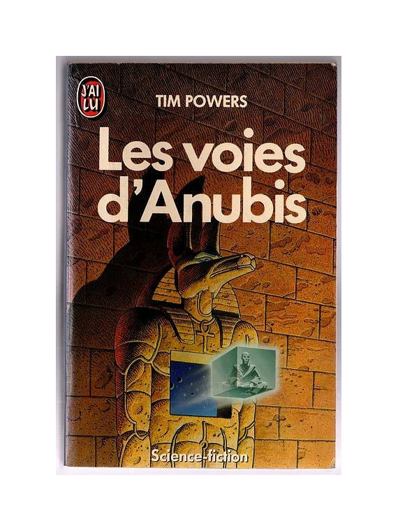 Le livre de Tim Powers : Les voies d’Anubis est disponible à la librairie Ciel rouge de Dijon