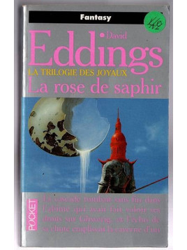 Le livre de David Eddings : La trilogie des joyaux 3 : la rose de saphir est disponible à la librairie Ciel rouge de Dijon