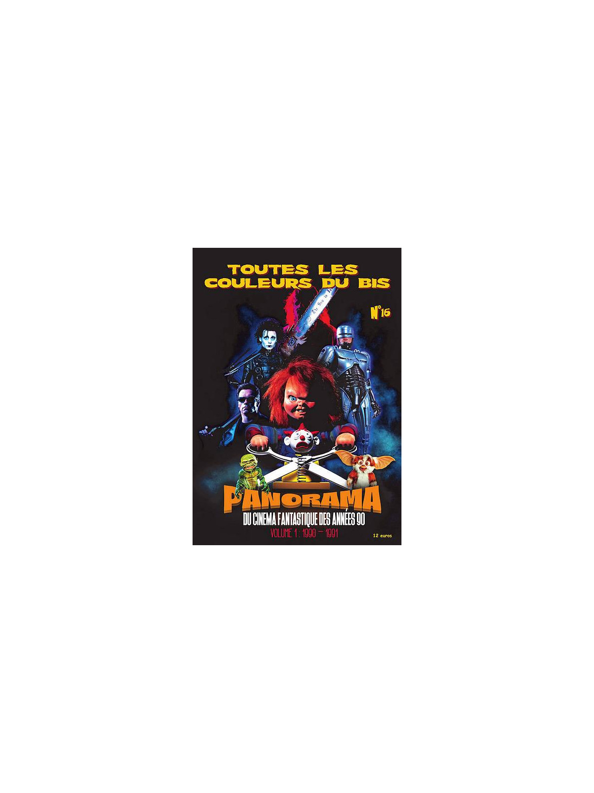 la revue Toutes les couleurs du bis 16 : panorama du cinéma fantastique des années 90 volume 1 est en stock à ciel rouge