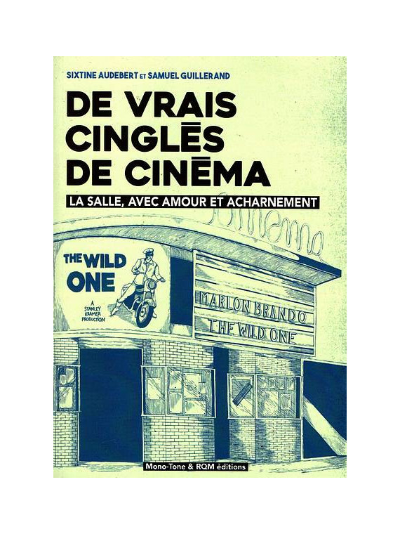 Le livre de Sixtine Audebert & Samuel Guillerand : De vrais cinglés de cinéma est en stock à la librairie Ciel rouge à Dijon