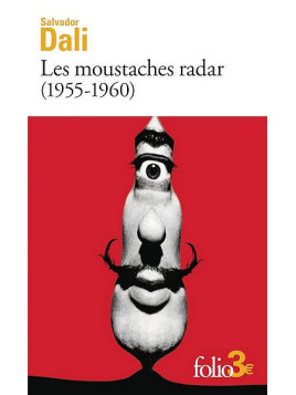 Le livre Les moustaches radar de Salvador Dali est disponible à Ciel rouge Dijon