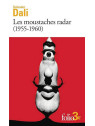 Le livre Les moustaches radar de Salvador Dali est disponible à Ciel rouge Dijon
