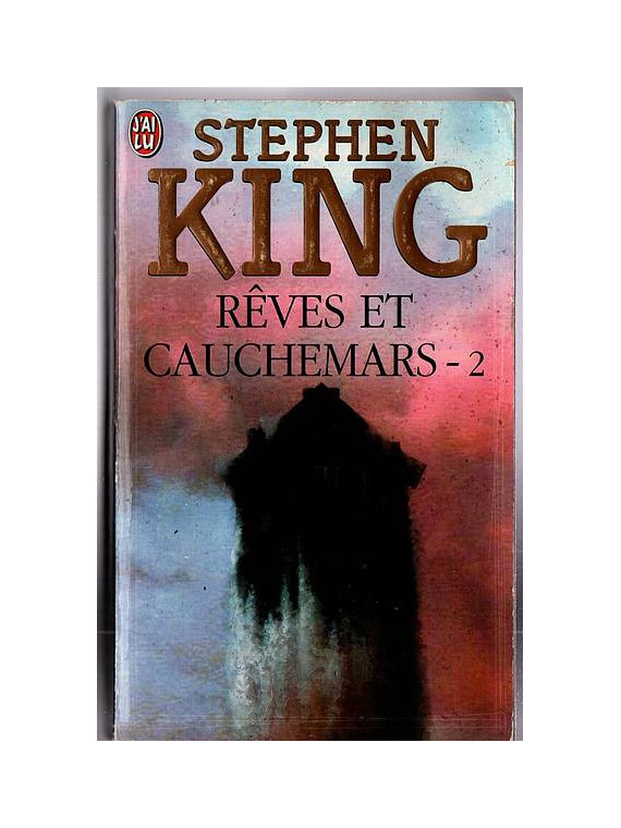 Le recueil de nouvelles fantastiques Rêves et cauchemars 2 de Stephen King est disponible en occasion à Ciel rouge