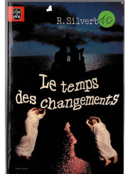 Le roman sf Le temps des changements de Robert Silverberg est disponible en occasion à Dijon Ciel rouge