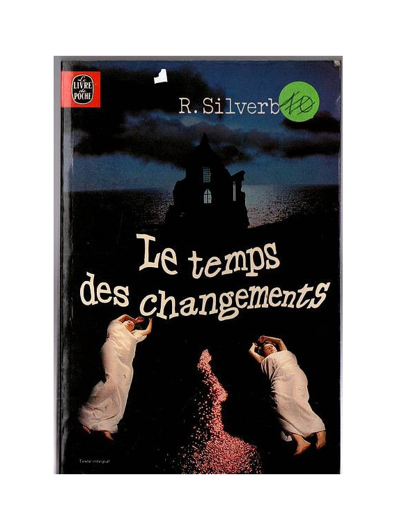 Le roman sf Le temps des changements de Robert Silverberg est disponible en occasion à Dijon Ciel rouge
