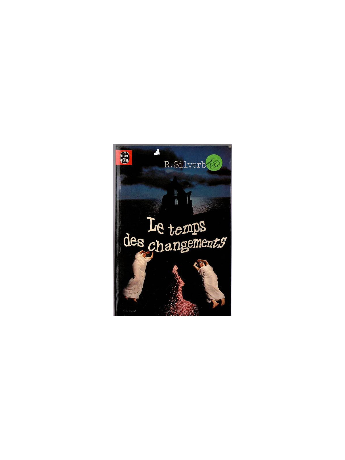 Le roman sf Le temps des changements de Robert Silverberg est disponible en occasion à Dijon Ciel rouge