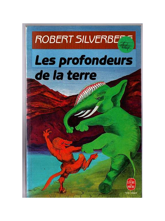 Le roman sf Les profondeurs de la terre de Robert Silverberg est disponible en occasion à Dijon Ciel rouge