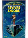 Le roman sf Revivre encore de Robert Silverberg est disponible en occasion à Dijon Ciel rouge