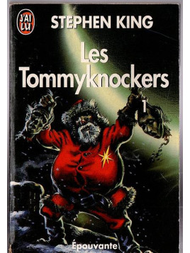Le roman fantastique Les Tommyknockers de Stephen King est disponible en occasion à Ciel rouge Dijon