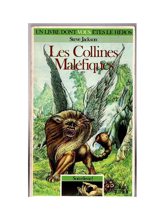 Le livre dont vous êtes le héros Les collines maléfiques est disponible en occasion à Ciel rouge Dijon