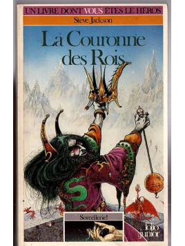 Le livre dont vous êtes le héros La couronne des rois est disponible en occasion à Ciel rouge Dijon