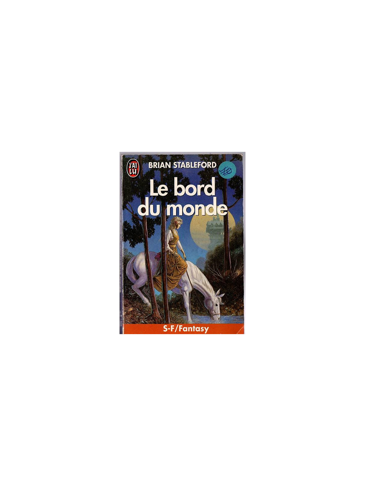 Le livre fantasy Le bord du monde de Brian Stableford est disponible en occasion à Ciel rouge Dijon