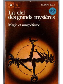 Le livre La clef des grands mystères d'Elphias Levi est disponible en occasion à Ciel rouge Dijon