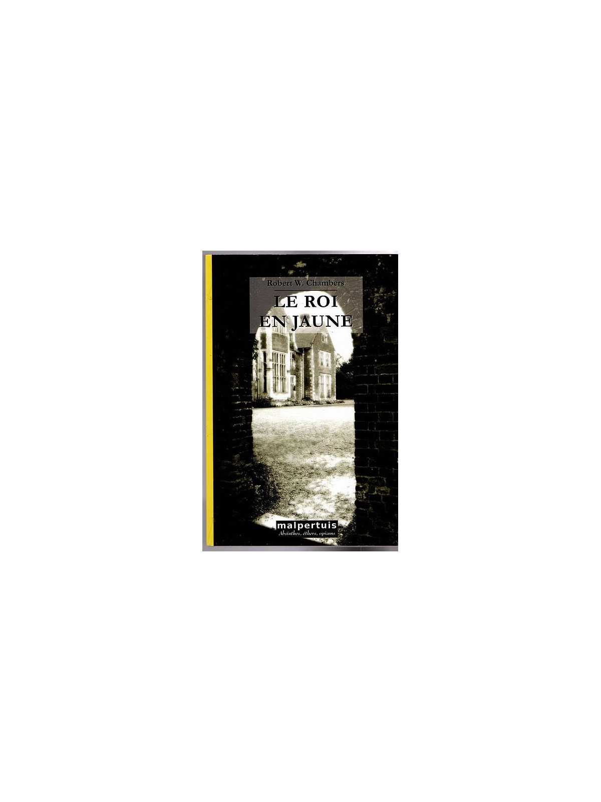 Le livre fantastique Le roi en jaune de Robert Chambers est disponible en occasion à Ciel rouge Dijon