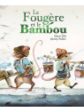 L'album jeunesse La fougère et le bambou est disponible à Ciel rouge Dijon