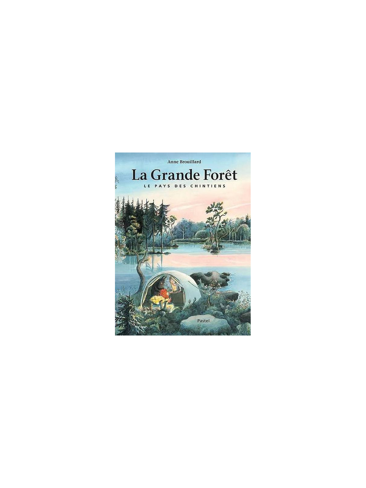 L'album jeunesse La grande forêt est disponible à Ciel rouge Dijon