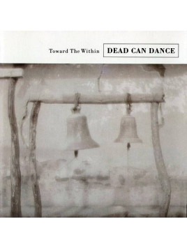 Le cd néo-classique Toward the within de Dead can dance est disponible à Ciel rouge Dijon