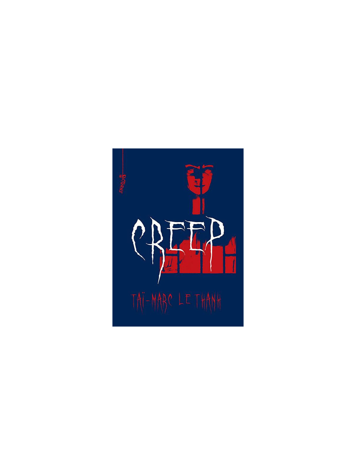 Le roman fantastique Creep de Taï-Marc Le Thanh est disponible à Ciel rouge Dijon