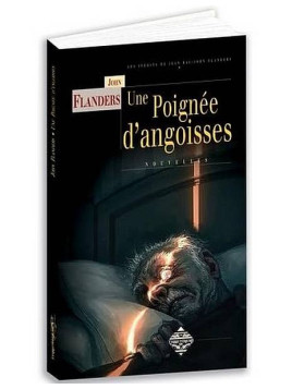 Le livre fantastique Une poignée d'angoisses de John Flanders est disponible à Ciel rouge Dijon