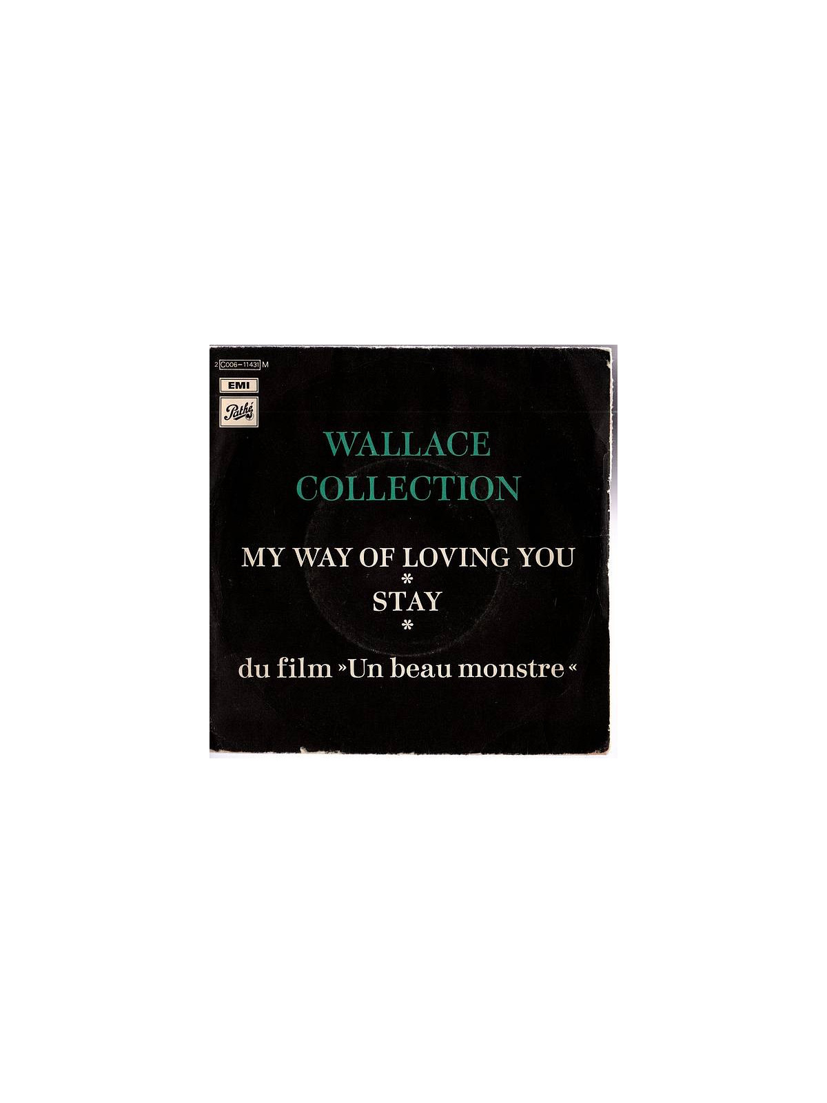 Le vinyle 45T my way of loving you de Wallace collection est disponible à Ciel rouge Dijon en occasion