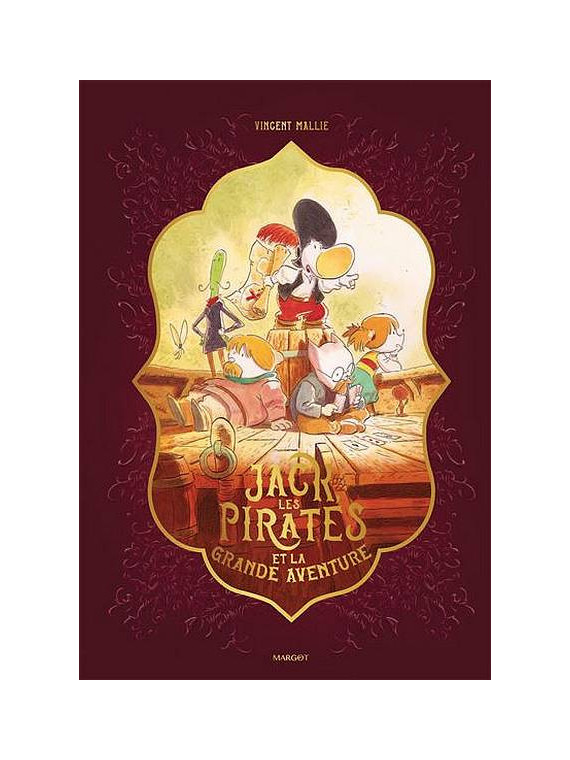 L'album jeunesse Jack, les pirates et la grande aventure de Vincent Maillé est disponible à Ciel rouge Dijon