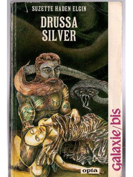 Le livre sf Drussa Silver de Suzette Haden Elgin est disponible en occasion à Ciel rouge Dijon