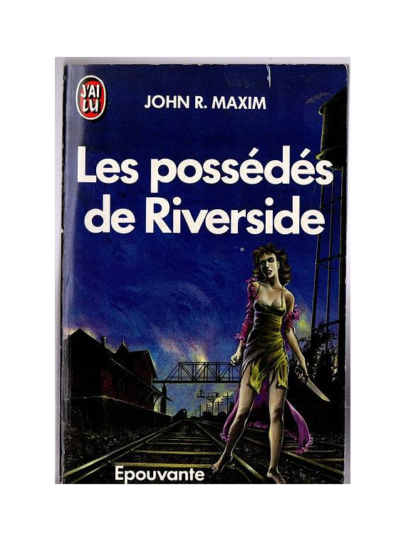Le livre fantastique Les possédéss de Riverside de John R Maxim est disponible en occasion à Ciel rouge Dijon