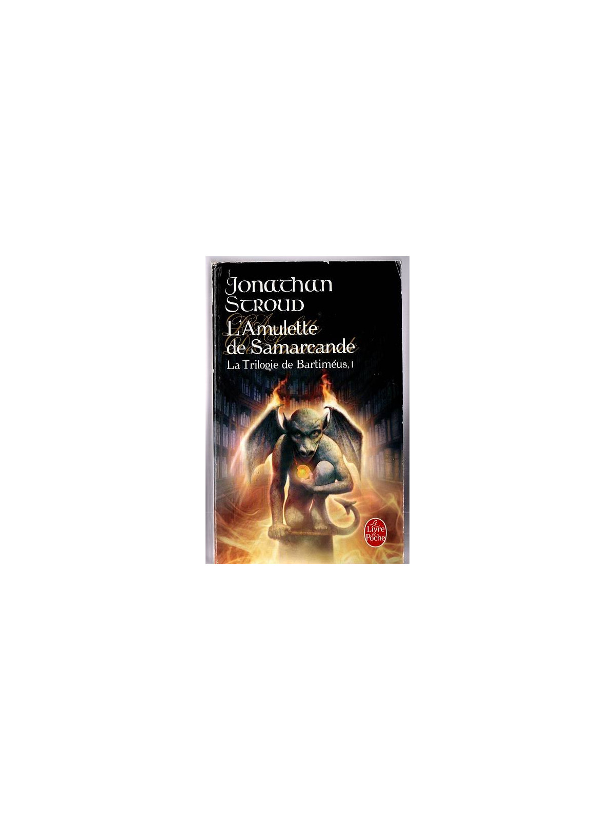 Le livre de Jonathan Stroud  l’amulette de Samarcande est en stock en occasion  à la librairie ciel rouge à Dijon